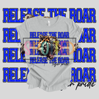 Release the Roar - DTF Print